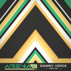 Danny Verde - ARENA Festival 2019 (Podcast 19)