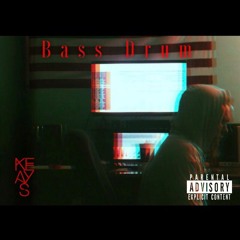 Bass Drum (Prod. Josh Petruccio)