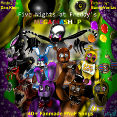 Five Nights at Freddy's Mega Mashup - 40+ Fanmade FNaF Songs (by Dan Klein)