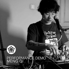 Meng Qi - Performance Demo 1