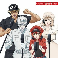 【Esther x Greeny】 Mission! Ken・Kou・Dai・Ichi (Cells at Work OP)