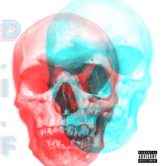 D.I.F (DEAD IN FEELING$)(Feat. Cleo Fox)