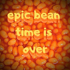 i ate all my beans!!