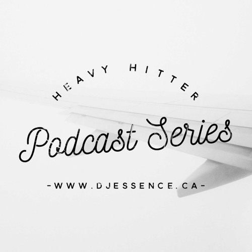 Heavy Hitter Podcast Series Episode 1