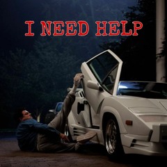 I NEED HELP (Prod. Eternal Pax)