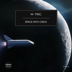 [dtpod033] M-Tric - Space Path Crew