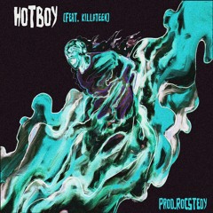 hotboy (feat. KILLATEEN) [prod. ROCSTEDY]