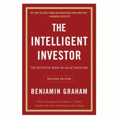 The Intelligent Investor by Benjamin Graham Book Summary!