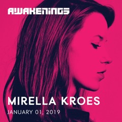 Awakenings NYE 2018 | Mirella Kroes