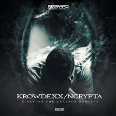 GBD236. X-PANDER - D.F.A. (Ncrypta Remix)