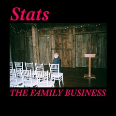 Stats - The Family Business