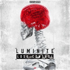 GBD242. Luminite - Lose Control