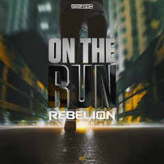 GBD244. Rebelion - On The Run