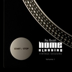 Paul Masters - Vintage Sessions > Vol. 1 | HOME CLUBBING