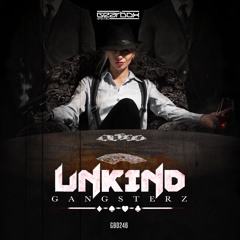 GBD246. Unkind - Gangsterz