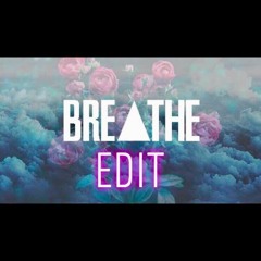 Breathe - Years and Years edit