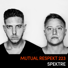Mutual Respekt 223 - Spektre
