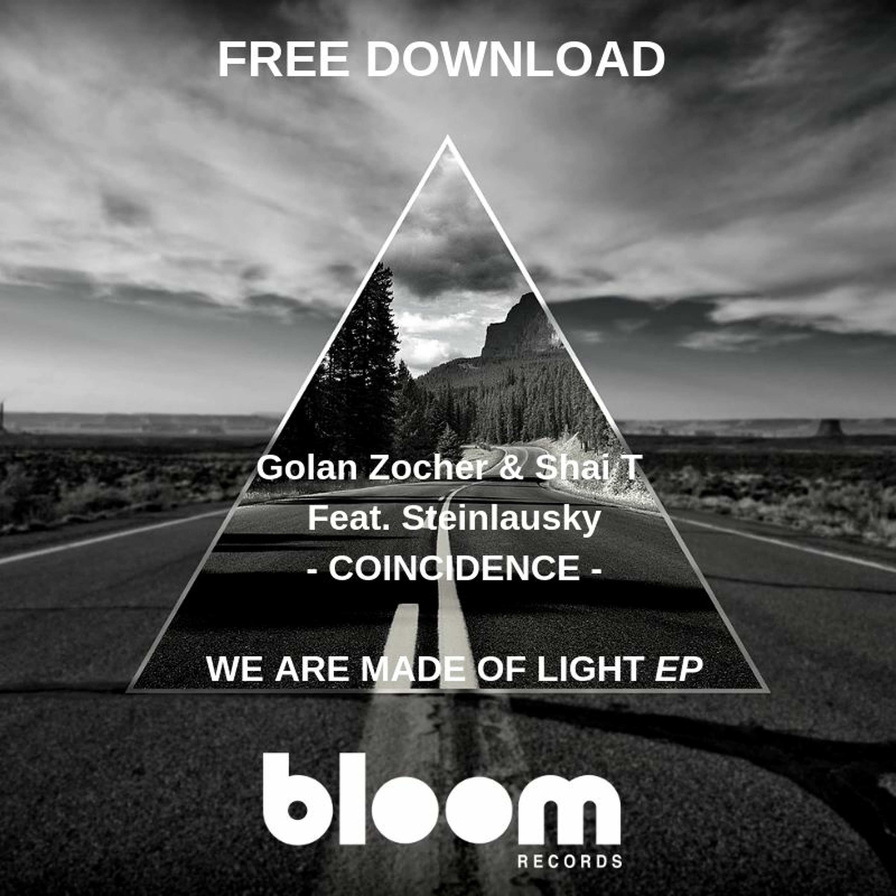 FREE DOWNLOAD: Golan Zocher, Shai T Feat. Steinlausky - Coincidence (Original Mix) [BRFD003] episode artwork