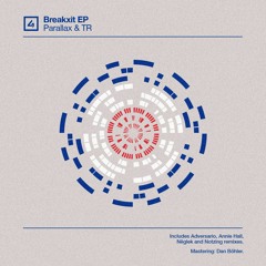 Parallax & TR - Choose A Break (Nëglek Remix)