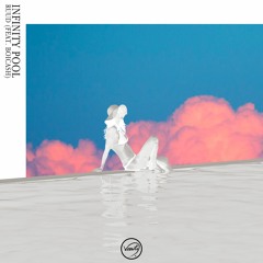 INFINITY POOL (Feat. Boicash)