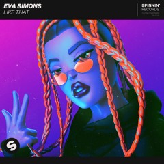 Eva Simons - Like That [OUT NOW]