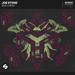 Joe Stone - Bug A Boo [OUT NOW]