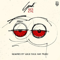 Guti - Red Eye (Loco Dice Remix)