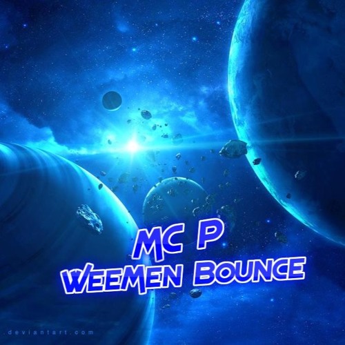MC P// WeeMen Bounce