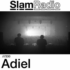 #SlamRadio - 330 - Adiel