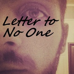 Letter To No One by Veil Face Child