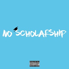 No Scholarship (prod. Novic)