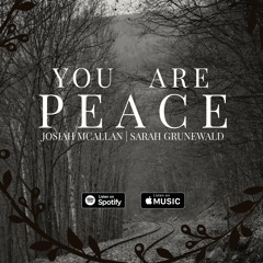 You Are Peace (original)