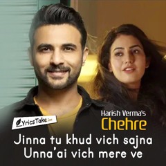 Chehre  - Harish - Verma - New - Punjabi - Songs - 2018 - Latest - Punjabi - Songs - 2018