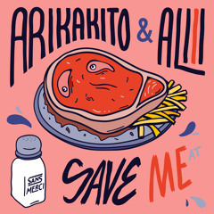 Arikakito & Aliii - Save Me