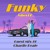 Artwork for Funky Vibes Uk Guest Mix #6 - Charlie Beale