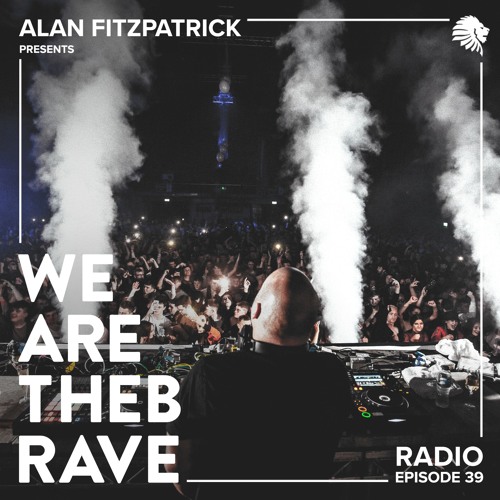 We Are The Brave Radio 039