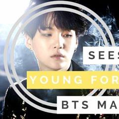 [BTS_MASHUP] Seesaw x Young Forever