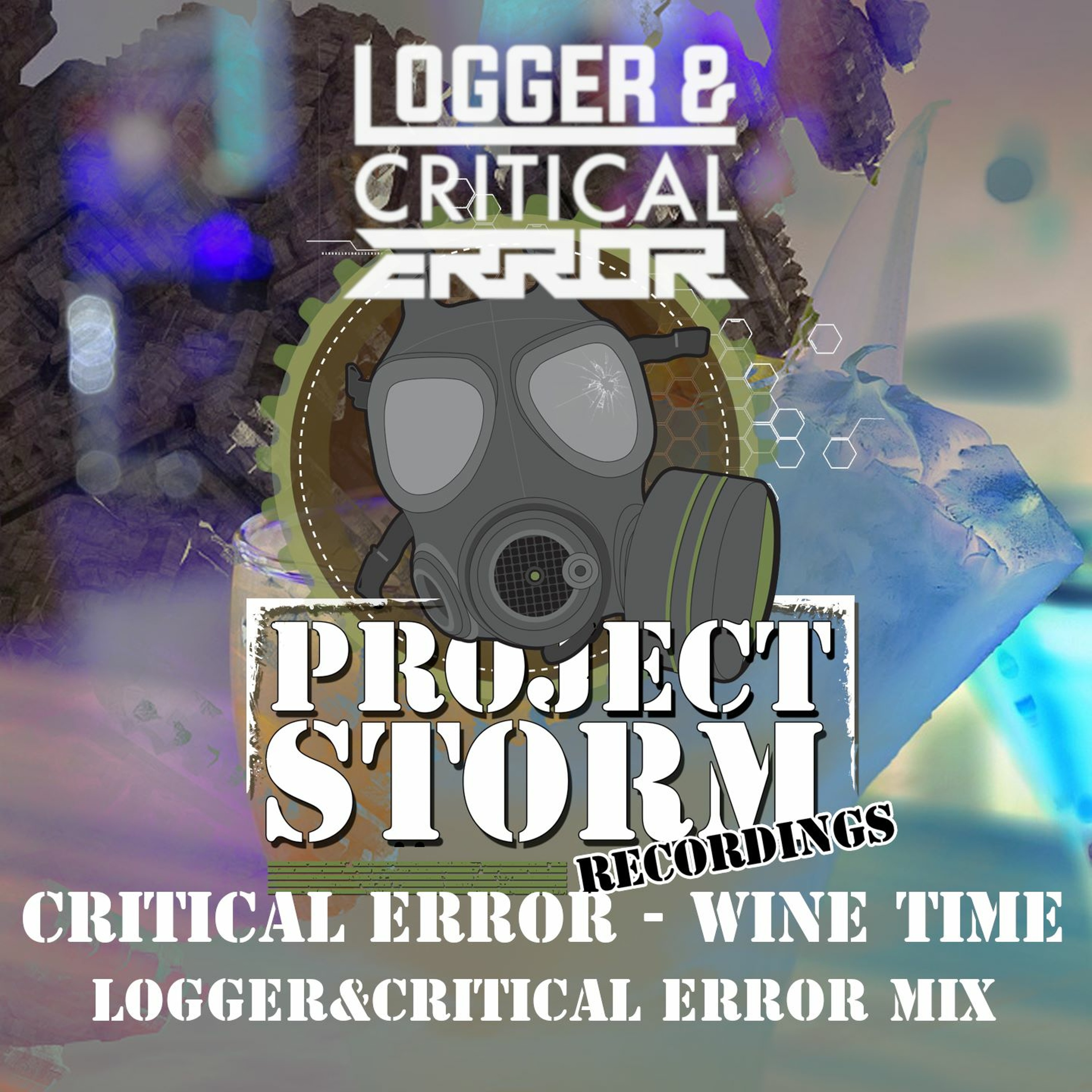 PSRE022b - Critical Error - Wine Time - Logger & Critical Error Mix **Out Now** episode artwork
