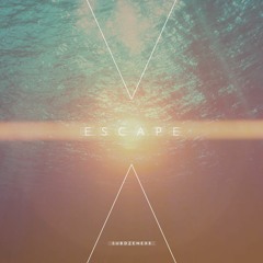 Escape