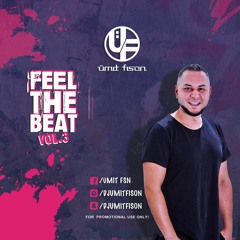 Dj Ümit Fison Feel The Beat Vol.3 2019