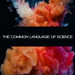 The Common Language Of Science