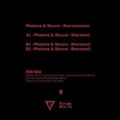 Photonz & Shcuro - Sherman1