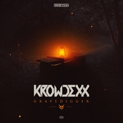 GBD254. Krowdexx - Gravedigger