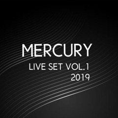 MERCURY   Minimal &Electric LIVE SET vol.1 2019