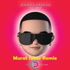 Daddy Yankee Snow Con Calma Murat Seker Remix Mp3
