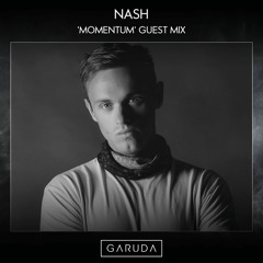 NASH - 'Momentum' Guest Mix