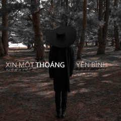 Xin Một Thoáng Yên Bình