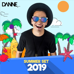 DANNE - Summer Set 2019