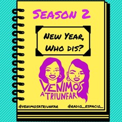 Season 2. Journal Entry 1: New Year, Who dis?