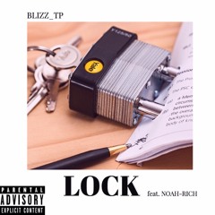 Lock (feat. Noah-Rich)